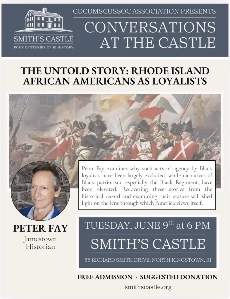Jamestown historian Peter Fay : The Untold Story: Rhode Island African Americans as Loyalists 